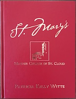 Saint Mary's Mother Church of Saint Cloud book cover