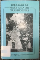 The Story of Mary and the Grasshoppers by Robert J. Voigt book cover